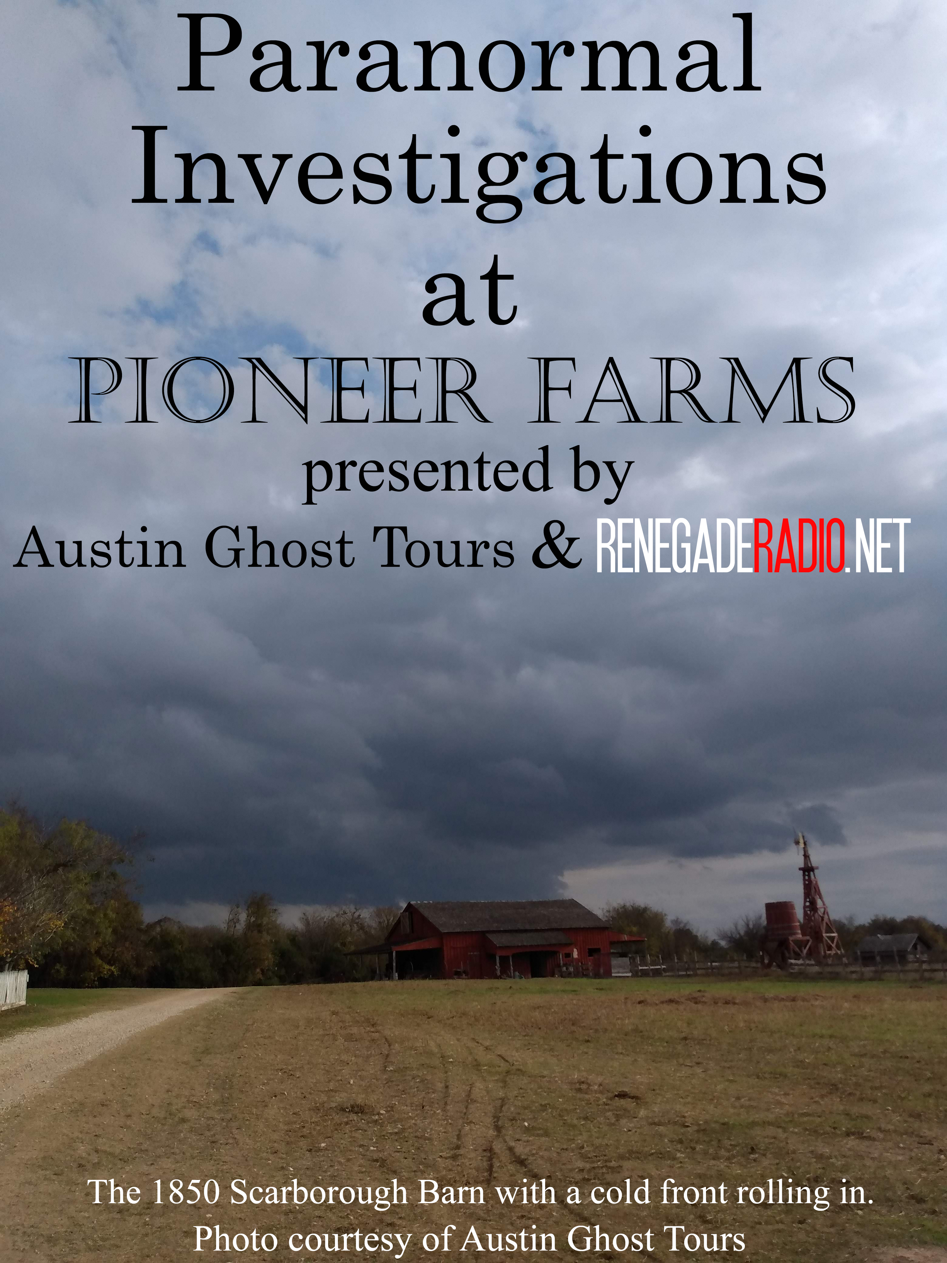 Paranormal Investigation at Pioneer farms thumbnail